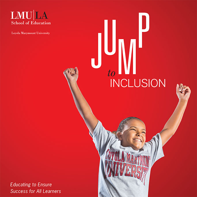 A young wearing an LMU shirt jumping in the air and smiling with the title Jump to Inclusion