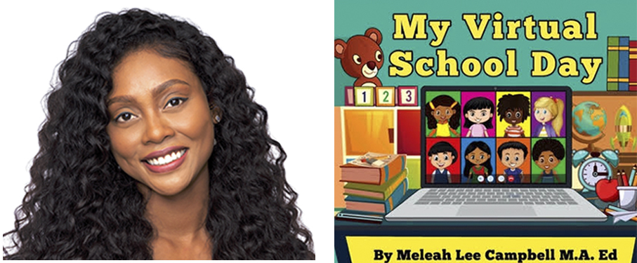 SOE alumna Meleah Campbell and her new book My Virtual School Day